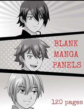 Blank Manga Panels: Blank Manga Pages, Blank Manga Book Draw Your Own ...