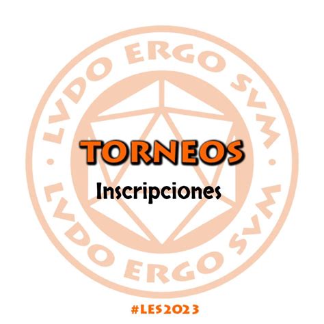 Ludo Ergo Sum || Torneos Inscripciones