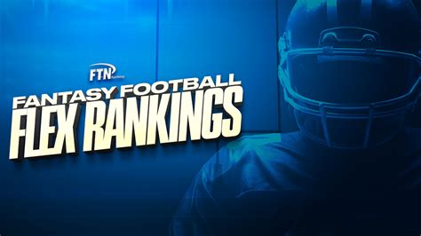 Week 5 Fantasy Football Rankings: Flex