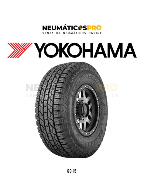 NEUMATICOS 265/70R17 YOKOHAMA G015 121S LT TL UNIDAD - NeumaticosPro