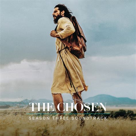 The Chosen: Season Three (Original Series Soundtrack)” álbum de The ...