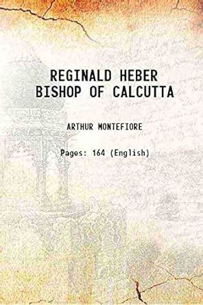 Amazon.in: Buy REGINALD HEBER BISHOP OF CALCUTTA Book Online at Low ...