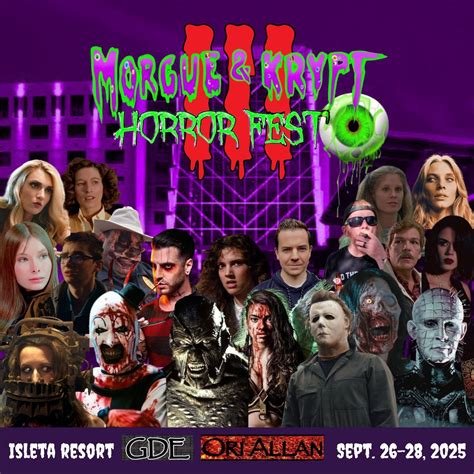 Morgue & Krypt Horror Fest 2025, Isleta Resort & Casino, Isleta Pueblo ...