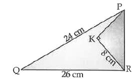 In the given triangle PQR, `/_ QPR = 90^(@)`, `PQ = 24 cm` and `QR = 26 ...