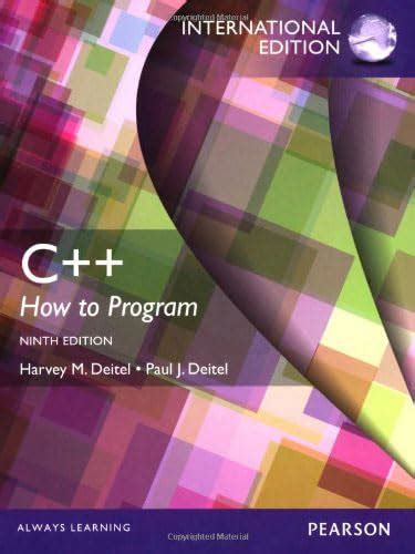 C++: How to Program with MyProgrammingLab and eText: International ...