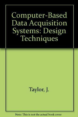 Buy Computer-Based Data Acquisition Systems: Design Techniques Book ...