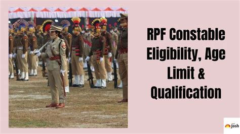 RPF Constable Age Limit 2024, Check Height, Education Qualification ...
