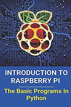 Image result for Raspberry Pi 4 Programs