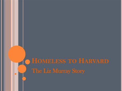 Homeless to Harvard - Summary | Society