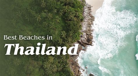 Most Beautiful Beaches in Thailand for Every Type of Traveller – Matrix