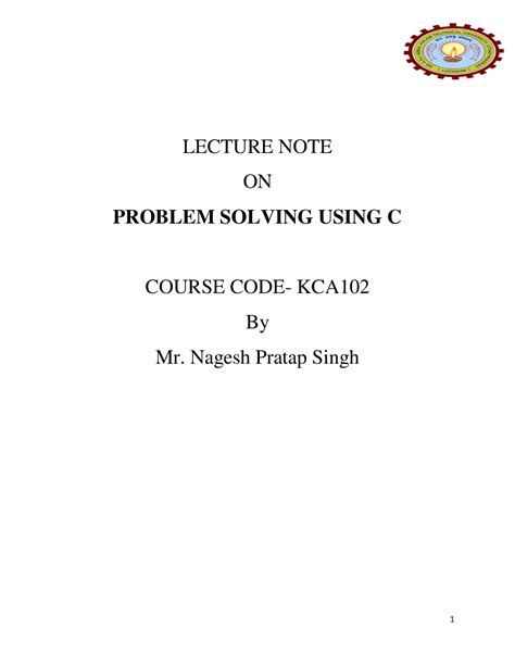 Lecture NOTE C MCA - LECTURE NOTE ON PROBLEM SOLVING USING C COURSE ...