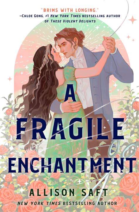 A Fragile Enchantment by Allison Saft | Goodreads