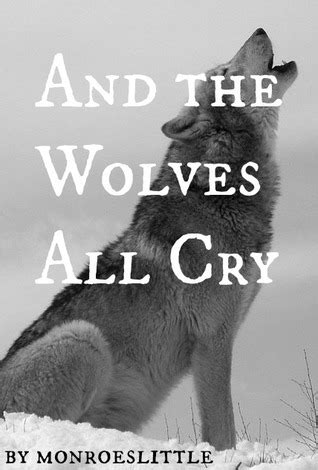Image result for Wolves Cry Lyrics