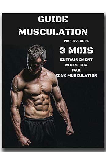 Guide de Musculation (French Edition) eBook : Musculation, Zone: Amazon ...