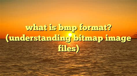 Bitmap BMP Format 的图像结果