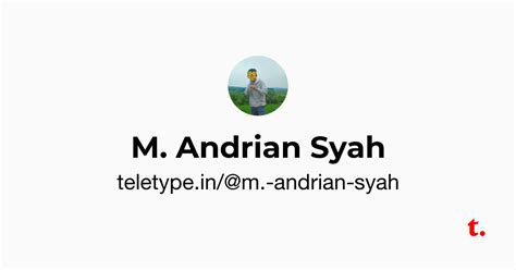 M. Andrian Syah — Teletype