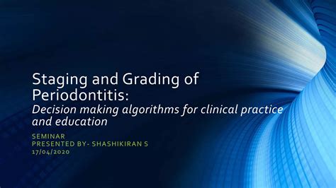 Staging and Grading of Periodontitis | PPTX
