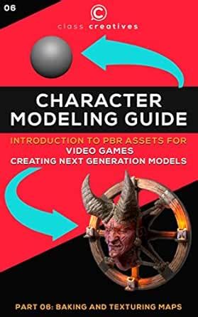 Character Modeling Guide | Introduction to PBR Assets for Video Games ...