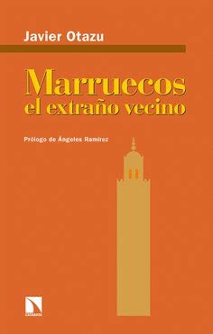 MARRUECOS, EL EXTRAÑO VECINO | Traficantes de Sueños