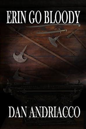 Erin Go Bloody (McCabe and Cody Book 6) eBook : Andriacco, Dan: Amazon ...
