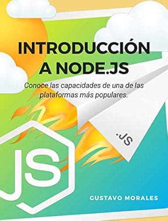 Introducción a Node.js (Spanish Edition) eBook : Morales, Gustavo ...