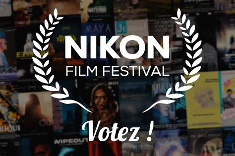 Nikon Film Festival : Découvrez le palmarès de l'édition 2021