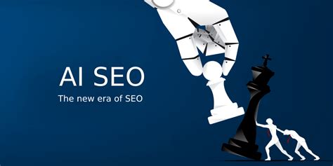 AI SEO: Boost Your Ranking With The Power Of Artificial Intelligence ...