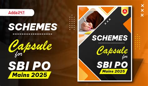 Schemes Capsule for SBI PO Mains 2025, Download PDF