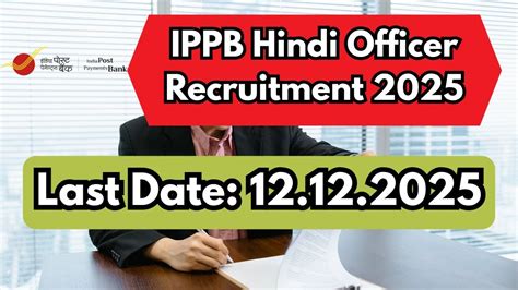 IPPB Hindi Officer Recruitment 2025 Notification PDF Out - Apply ...