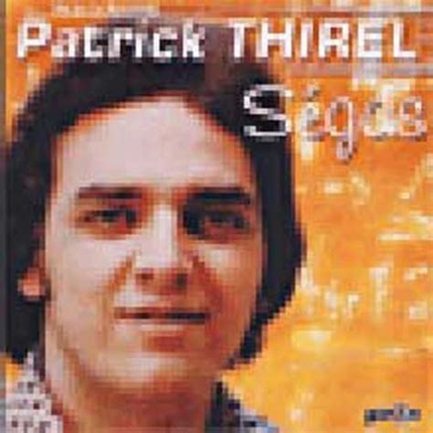 Segas: Thirel Patrick, Patrick Thirel: Amazon.in: Music}