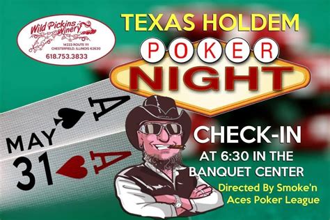 TEXAS HOLDEM POKER NIGHT FRIDAY MAY 31ST, 14223 Route 111, Chesterfield ...