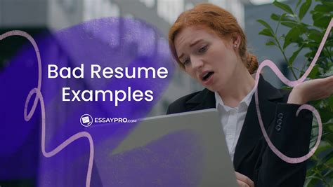 10 Bad Resume Examples: Mistakes a Job Seeker Should Avoid