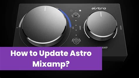 Image result for Astro Mixamp Firmware Update