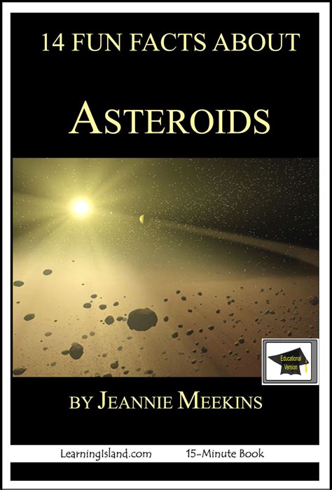 14 Fun Facts About Asteroids: Educational Version eBook by Jeannie Meekins - EPUB | Rakuten Kobo ...