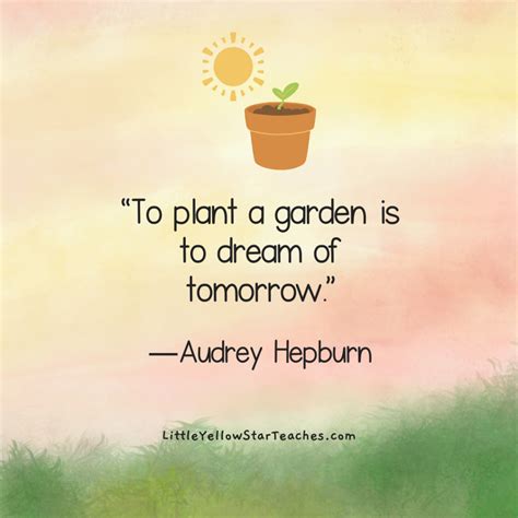 11 Gardening Quotes For Kids - LittleYellowStar