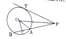 In the given figure, PT is a tangent to the circle centered at O. OC is ...