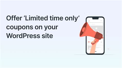 Limited Time Offers: 3 Steps to Create an Offer on WordPress