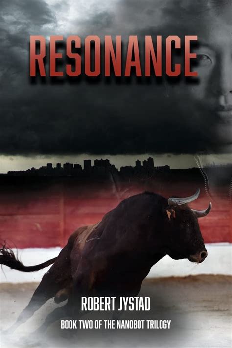 Buy Resonance: Book 2 of the Nanobot Trilogy Volume 2 (Nanobot Trilogy ...