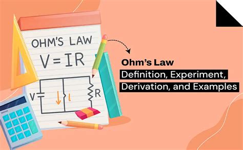 Ohm’s Law – Definition, Experiment, Derivation, and Examples - Oswal ...