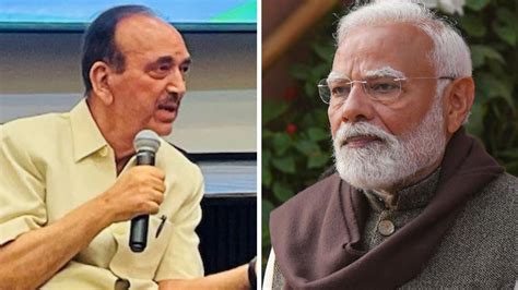 PM मोदी ने गुलाम नबी आजाद को किया फोन, तबीयत के बारे में ली जानकारी ...