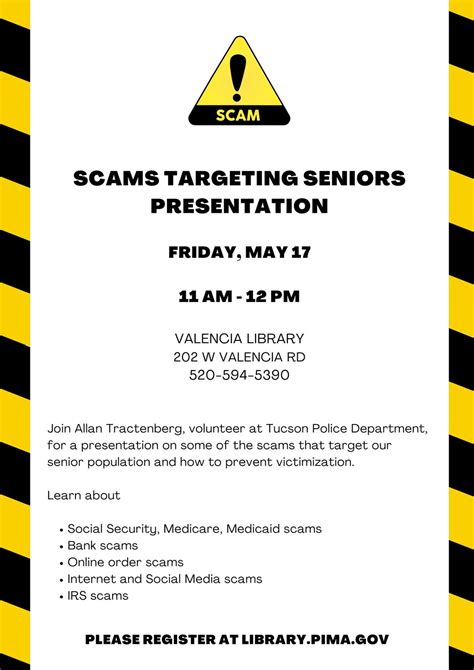 Scams Targeting Seniors Presentation, Valencia Library, Tucson, 17 May ...