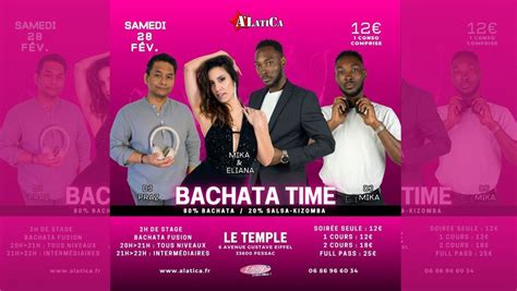Soirée "Bachata Time" - Samedi 28 Février 2026 - Salle Le Temple ...