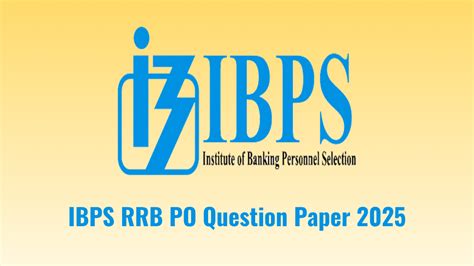 IBPS RRB PO Question Paper 2025, Download 22 Nov Memory Based Paper