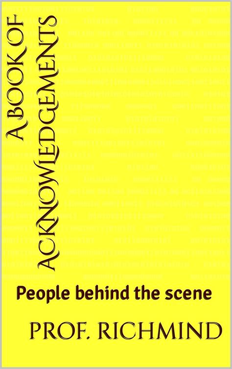 A Book of Acknowledgements: People behind the scene (Part 1 ...