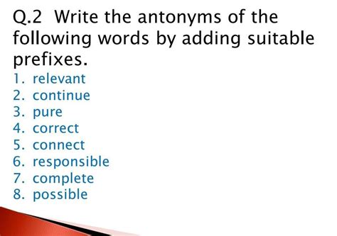 write the Antonyms of the words above - Brainly.in