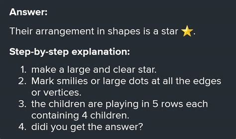 Q5 Ten children who are playing a gameare standing in five rows un some ...