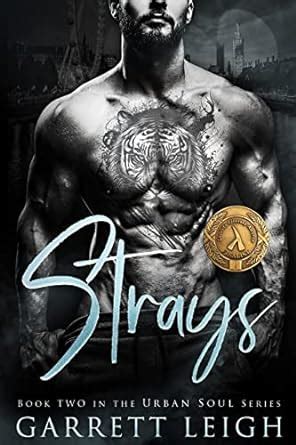 Strays (Urban Soul Book 2) eBook : Leigh, Garrett: Amazon.in: Kindle Store