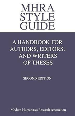 Buy MHRA Style Guide. A Handbook for Authors, Editors, and Writers of ...