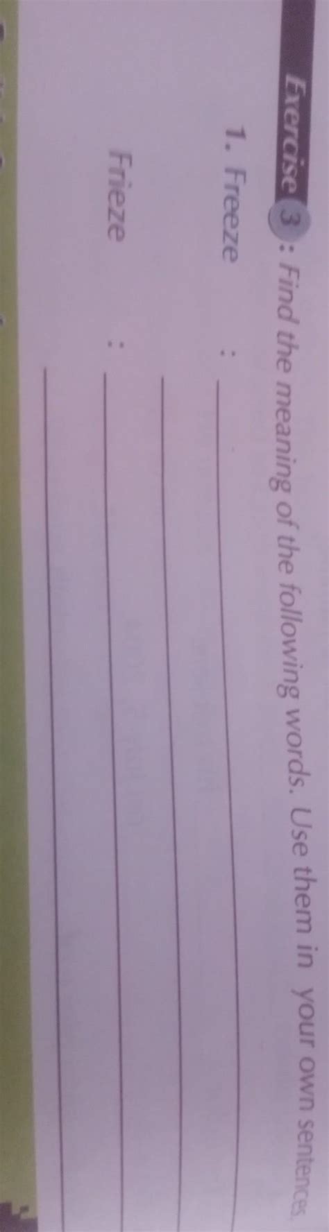 find the meaning of following words. use them in your own sentence ...