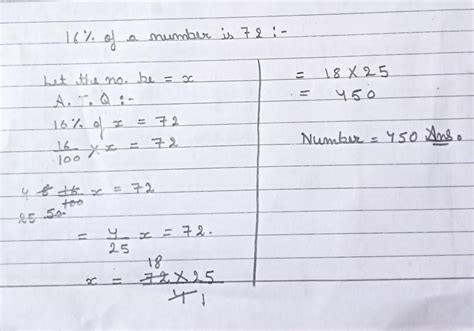9. If 16% of a number is 72, find the number. - Brainly.in
